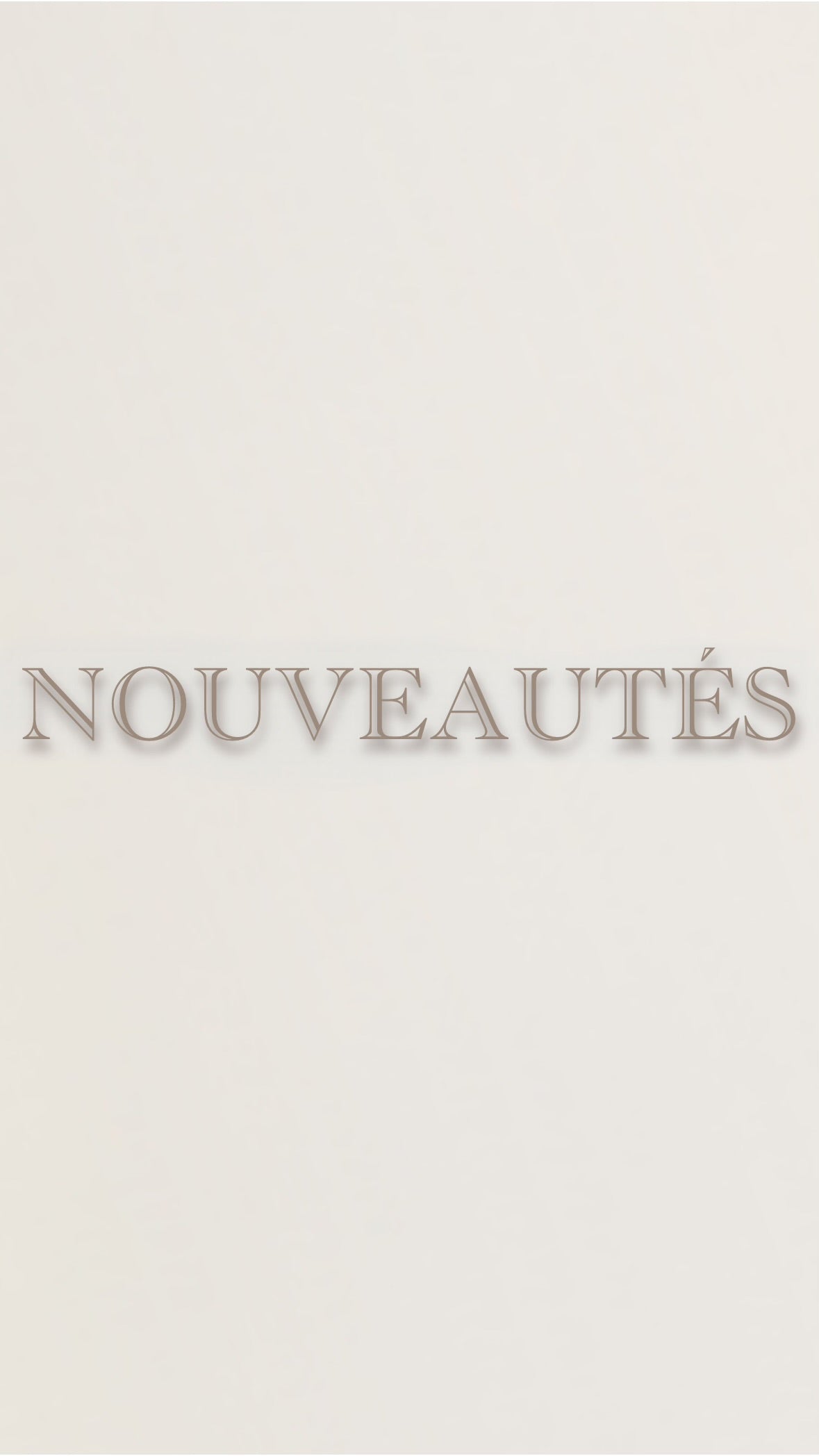 NOUVEAUTÉS