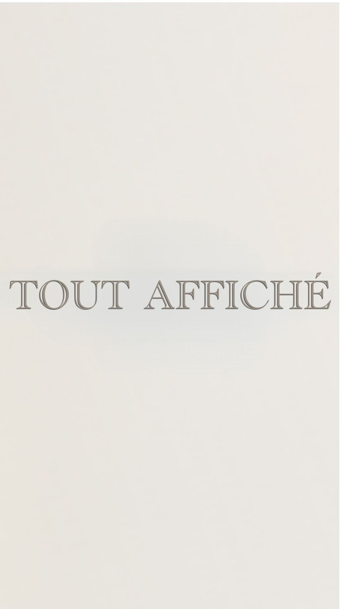 TOUT AFFICHÉ